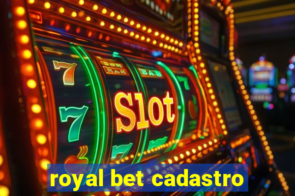 royal bet cadastro